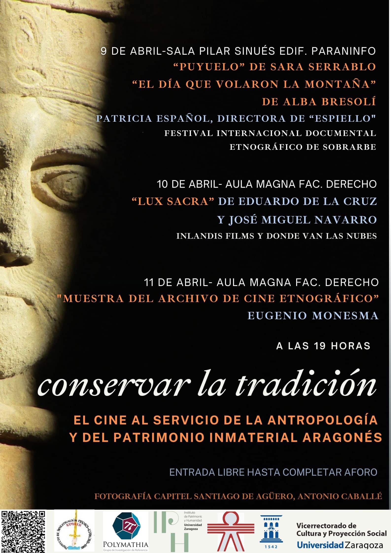 Lee más sobre el artículo Ciclo de cine documental «Conservar la tradición. El cine al servicio de la Antropología y del Patrimonio Inmaterial aragonés»