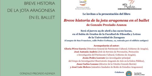 Presentación del libro Breve historia de la jota aragonesa en el ballet, de Gonzalo Preciado-Azanza